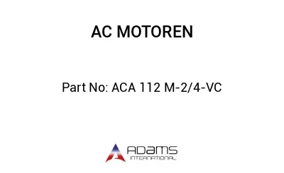 ACA 112 M-2/4-VC