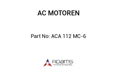 ACA 112 MC-6