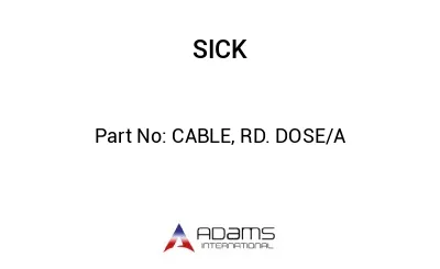 CABLE, RD. DOSE/A