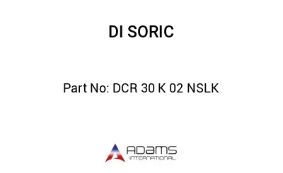 DCR 30 K 02 NSLK