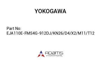 EJA110E-FMS4G-912DJ/KN26/D4/X2/M11/T12