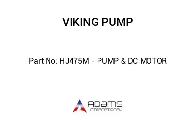 HJ475M - PUMP & DC MOTOR