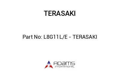 L8G11L/E - TERASAKI