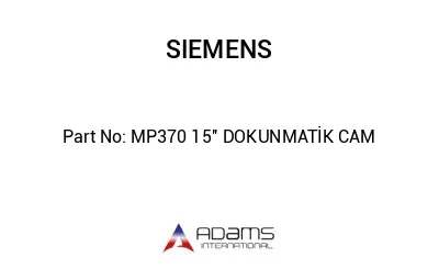 MP370 15'' DOKUNMATİK CAM