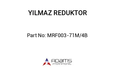 MRF003-71M/4B