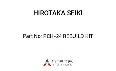 PCH-24 REBUILD KIT