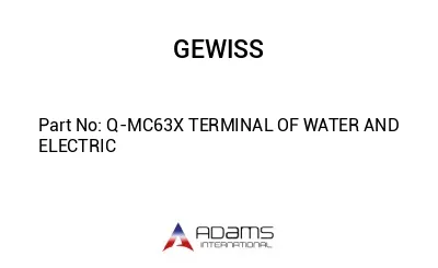 Q-MC63X TERMINAL OF WATER AND ELECTRIC