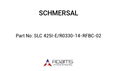 SLC 425I-E/R0330-14-RFBC-02