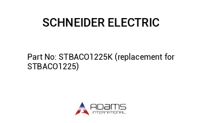 STBACO1225K (replacement for STBACO1225)