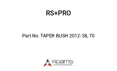 TAPER BUSH 2012-38, 70