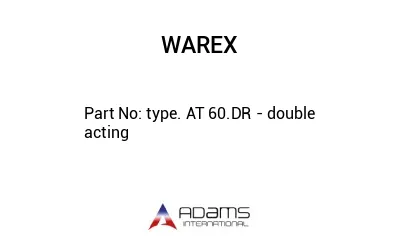 type. AT 60.DR - double acting